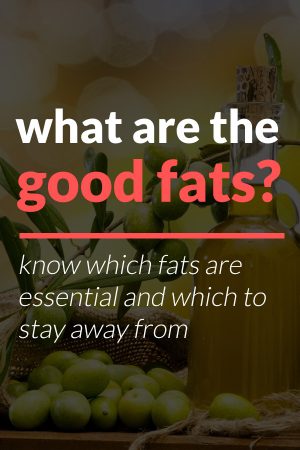 good fats