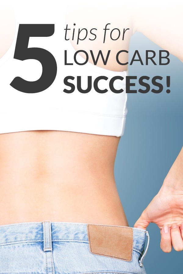 5 tips for low carb success