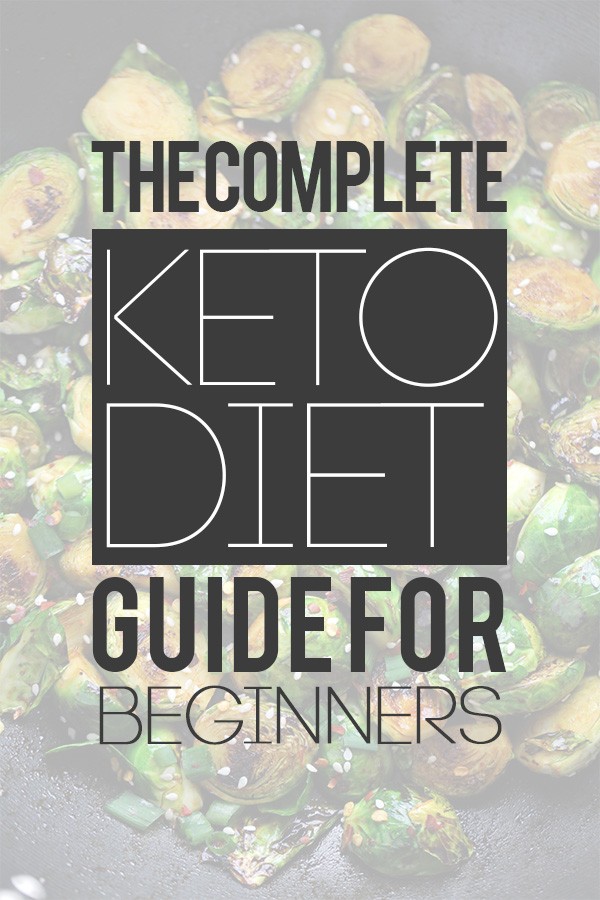 The Complete Keto Diet Guide For Beginners | Tasteaholics