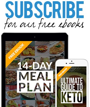 Subscribe today to get our free keto mealplanning ebooks