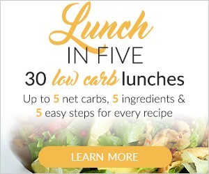 Lunch in Five - 30 Low-carb Keto Lunch Ideas