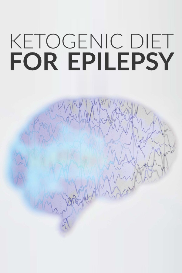 The Ketogenic Diet For Epilepsy