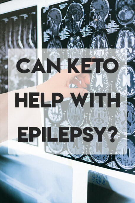 Can the Keto Diet Help with Epilepsy?