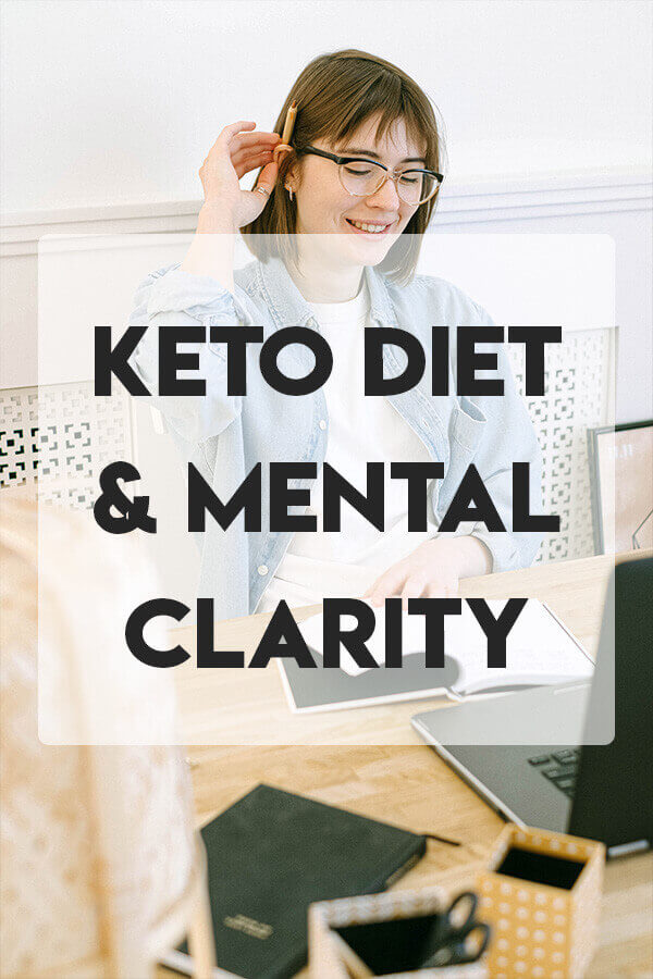 Keto Diet and Mental Clarity: What’s the Connection?
